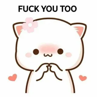 😋 FUCK YOU TOO 고양이, 불쾌한, 스티커, 욕설 telegram sticker