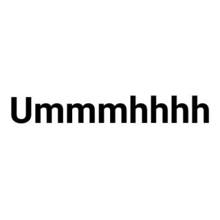 💬 Ummmmhhh sans voix, hésitation, incertain, réflexion, gênant whatsapp sticker