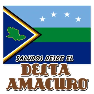🇻🇪 SALUDOS DESDE EL DELTA AMACURO Delta Amacuro, Venezuela, bendera, salam, wilayah whatsapp sticker