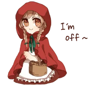 👩 I'm off... Anime Mädchen, Rotkäppchen, Cartoon, Illustration, Märchen, Süß telegram sticker
