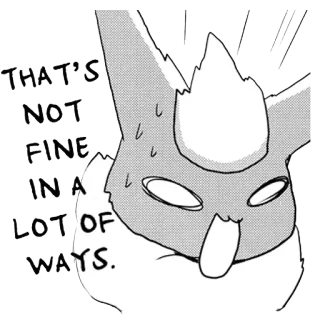 😡 THAT'S NOT FINE IN A LOT OF WAYS. Anime, Manga, Sueur, Choc, Frustration telegram sticker