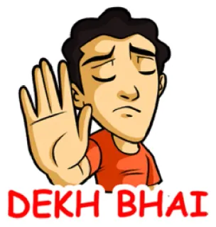 ✋ DEKH BHAI stop, mano, cartone animato, uomo, hindi whatsapp sticker