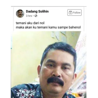 🤳 temani aku dari nol maka akan ku temani kamu sampe bahenol meme, indonesian, humor, man, social media post telegram sticker