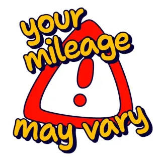 ☝️ your mileage may vary whatsapp sticker