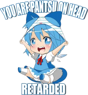 😝 YOU ARE PANTSU ON HEAD
RETARDED anime, offensive, cartoon telegram sticker
