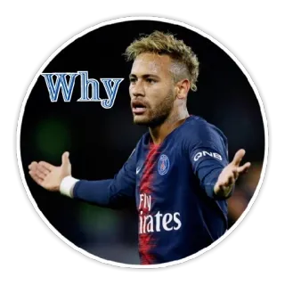 😳 Neymar Why soccer, athlete, question, psg, football whatsapp sticker