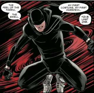 🕶 Daredevil THE
FEEL OF THE
FABRIC.
THE
SMELL.
MY FIRST
COSTUME. MY FIRST
DAREDEVIL.
YOUR
LAST
ONE. comic book, superhero, daredevil, marvel telegram sticker