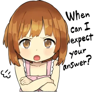 😤 When can I expect your answer? вопрос, ожидание, ответ, девочка, мультфильм, беременная, серьезный telegram sticker