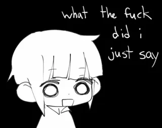 🤨 what the fuck did i just say Anime, Shock, Expresión, Blanco y negro, Dibujos animados, Divertido, Meme whatsapp sticker