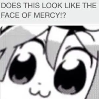 💀 DOES THIS LOOK LIKE THE FACE OF MERCY!? meme, gracioso, lindo, dibujo animado, pregunta whatsapp sticker