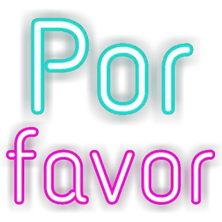 🙏 Por favor please, favor, neon, spanish, text whatsapp sticker