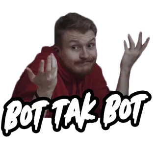 😶 BOT TAK BOT Meme, Person, Slang, Frage, Ausdruck, Russisch, Text, Porträt telegram sticker