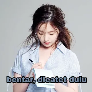 😶 bentar, dicatet dulu 여자, 쓰기, 필기, 인도네시아어 whatsapp sticker