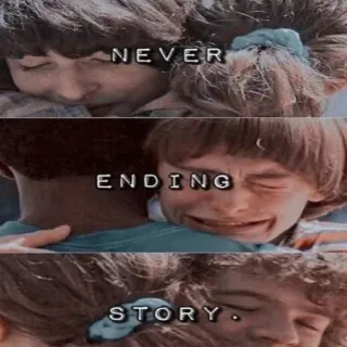 😔 Never Ending Story NEVER
ENDING
STORY friendship, emotional, tv show, crying, teenagers telegram sticker