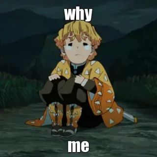 🙂 Zenitsu Agatsuma Demon Slayer why
me Anime, Sedih, Menangis, Zenitsu, Demon Slayer, Emosional, Karakter telegram sticker