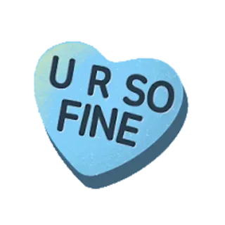 😍 U R SO FINE 사탕 하트, 발렌타인 데이, 사랑, 달콤한, 메시지 whatsapp sticker