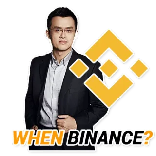 🤓 WHEN BINANCE? Binance, criptovaluta, finanza, exchange, meme telegram sticker