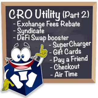 📚 CRO Utility (Part 2)
- Exchange Fees Rebate
- Syndicate
- DeFi Swap booster
- Super Charger
- Gift Cards
- Pay a Friend
- Checkout
- Air Time Utilidade CRO, Criptomoeda, DeFi, Taxas de câmbio, Sindicato, Cartões presente telegram sticker