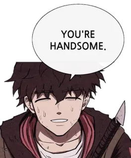 😅 YOU'RE HANDSOME. bello, complimento, maschio, anime, cartone animato telegram sticker