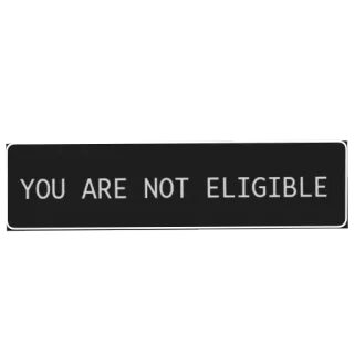 👍 YOU ARE NOT ELIGIBLE telegram sticker