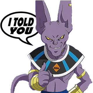 👈 Beerus Dragon Ball I TOLD YOU 动漫, 龙珠, 比鲁斯, 猫, 比鲁斯大人 telegram sticker
