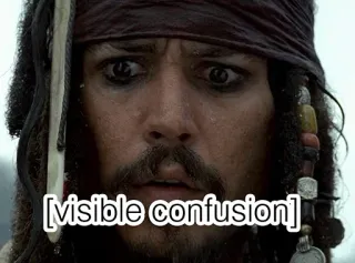 🤯 Jack Sparrow Pirates of the Caribbean visible confusion confusion, pirate, film, personnage, réaction, légende, drôle whatsapp sticker