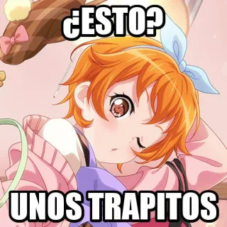 👠 ¿ESTO? UNOS TRAPITOS Anime, Mädchen, Süß, Trapos, Meme whatsapp sticker