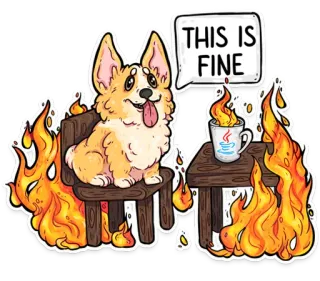🔥 THIS IS FINE anjing, corgi, api, meme, tidak apa-apa telegram sticker