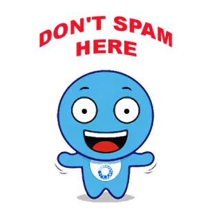 😁 DON'T SPAM HERE Spam, Avviso, Proibito, Personaggio blu, Cartone animato telegram sticker