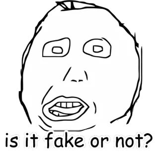 🚽 is it fake or not? Мем, Rage Comic, Вопрос, Интернет-мем, Лицо, Смешно, Юмор telegram sticker