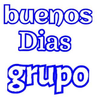 🔆 buenos Dias grupo spanish, greeting, good morning, text whatsapp sticker