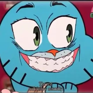 🙃 Gumball The Amazing World of Gumball The rest will follow naturally. Cartoon, Lustig, Katze, Kaugummi whatsapp sticker