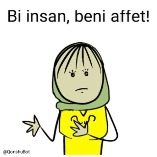 Bi insan ve Zeynep @Qonshubot telegram stickers