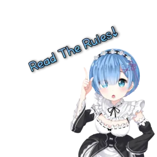 🙂 Rem Read The Rules! Аниме, Горничная, Милый, Правила whatsapp sticker
