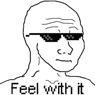 😎 Feel with it ミーム, ドヤ顔, サングラス, Wojak telegram sticker
