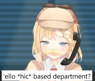 🔍 Amelia Watson 'ello *hic* based department? anime, vtuber, amelia watson, hololive, detective, mustache whatsapp sticker