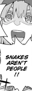 😆 SNAKES AREN'T PEOPLE!! ular, anime, lucu, meme, binatang whatsapp sticker