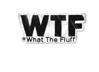 😳 WTF
*What The Fluff wtf, что за фигня, стикер, смешной, сленг telegram sticker