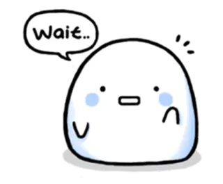 ✋ Wait.. Blob, Espera, Lindo, Dibujos animados, Expresión whatsapp sticker