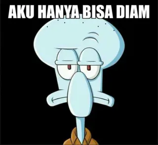 😐 Squidward Tentacles SpongeBob SquarePants AKU HANYA BISA DIAM squidward, spongebob, tentakel, kartun, bosan whatsapp sticker