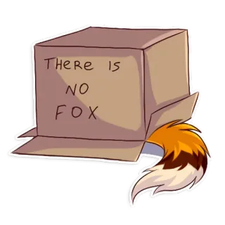 📦 There is NO FOX boîte, renard, animal, queue, autocollant, humour, dessin animé telegram sticker
