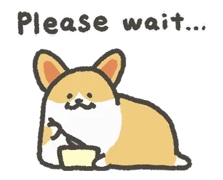 ✋ Please wait... corgi, cane, in attesa, carino, animale, animale domestico telegram sticker