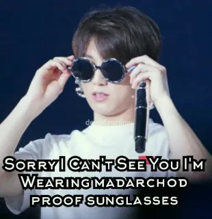 😎 SORRY I CAN'T SEE YOU I'M WEARING MADARCHOD PROOF SUNGLASSES okulary przeciwsłoneczne, obraźliwy język, humor, mem telegram sticker