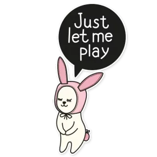 ☺️ Just let me play Hase, Häschen, niedlich, Cartoon, Tier, kawaii, spielen telegram sticker