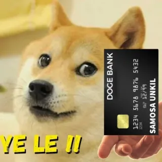 💳 Doge YE LE !!! perro, meme, internet, tarjeta de crédito, Doge Bank telegram sticker
