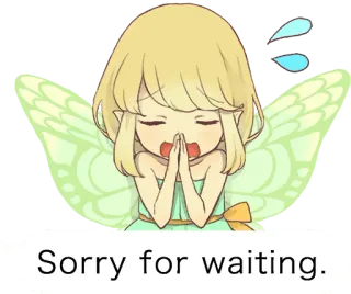 😅 Sorry for waiting. 妖精, 謝罪, 可愛い, 翼, アニメ telegram sticker