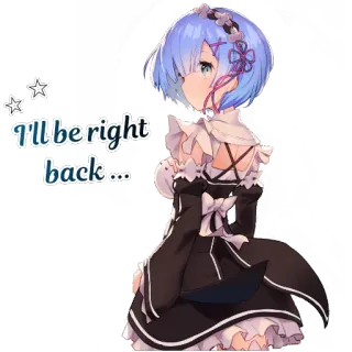 👋 Rem I'll be right back... anime, girl, cute, manga, blue hair whatsapp sticker
