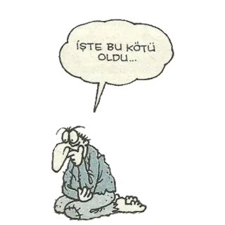 😕 İŞTE BU KÖTÜ OLDU... 만화, 만화, 말풍선, 슬픈, 앉아있는 telegram sticker