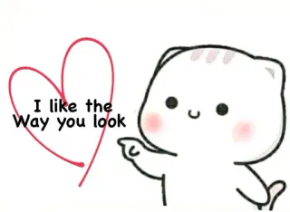 💘 I like the Way you look gato, fofo, coração, amor, elogio, adorável telegram sticker