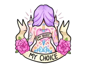 🌸 MY BODY MY CHOICE tatuagem, body positive, pró-escolha, feminista, rosa, adesivo, dedos do meio telegram sticker